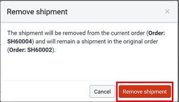 The remove shipment modal is displayed with the remove shipment button selected.