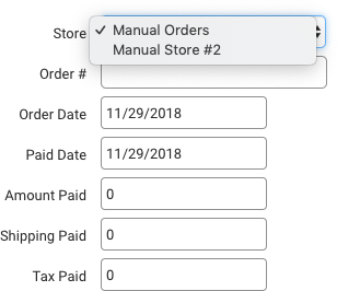 Store field in Manual Order popup has 2 Manual Store options. Selected store has checkmark