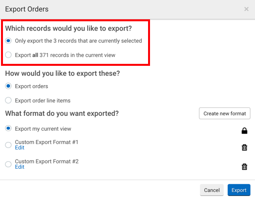 Export Orders pop-up. Red box highlights radio button options for: Which records would you like to import?
