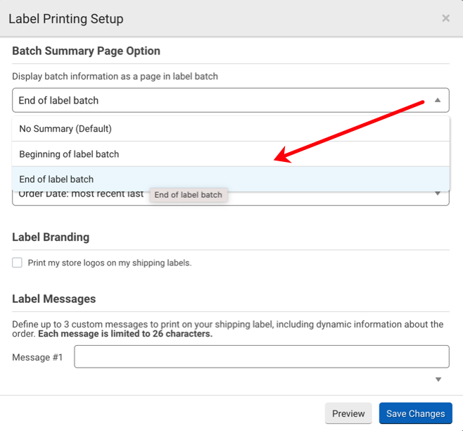 Label Printing Setup popup. Red arrow points to Batch Summary Page Option: End of Label Batch