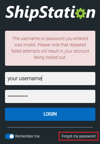 "Forgot my password" link is highlighted on the ShipStation login screen.